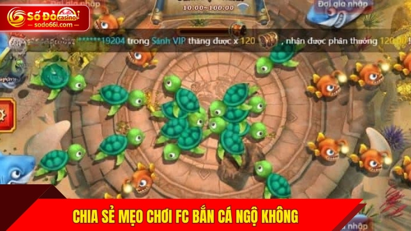 Chia sẻ mẹo chơi FC bắn cá Ngộ Không