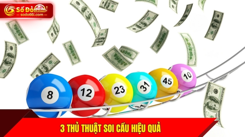 3 thủ thuật soi cầu hiệu quả
