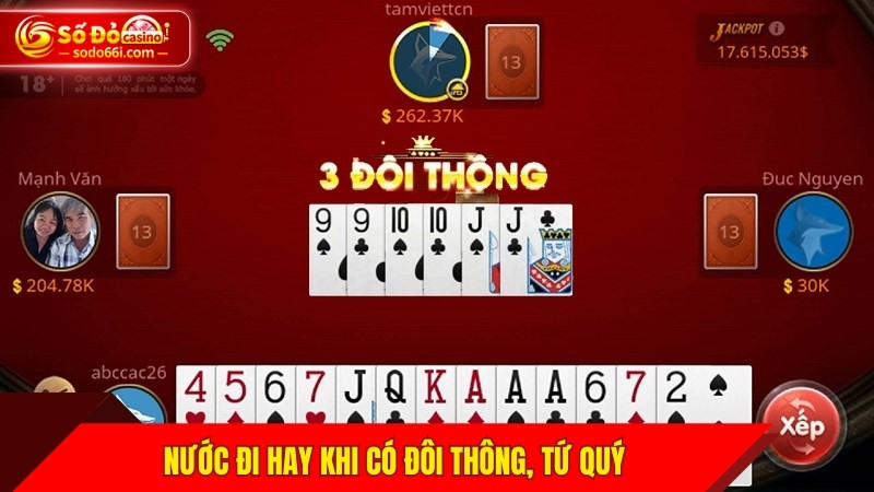 Nước đi hay khi có đôi thông, tứ quý